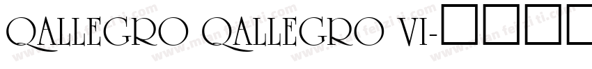 Qallegro Qallegro Vi字体转换